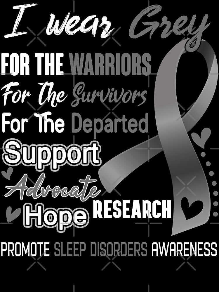 I Wear Grey For The Warriors Promote Sleep Disorders Awareness by hvoid41