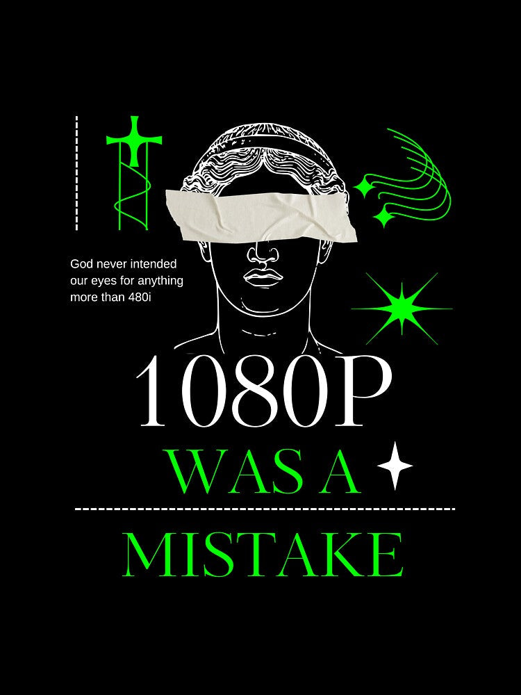 1080p was a mistake by Emotion-Engine Unisex , , , Long Sleeve Tee