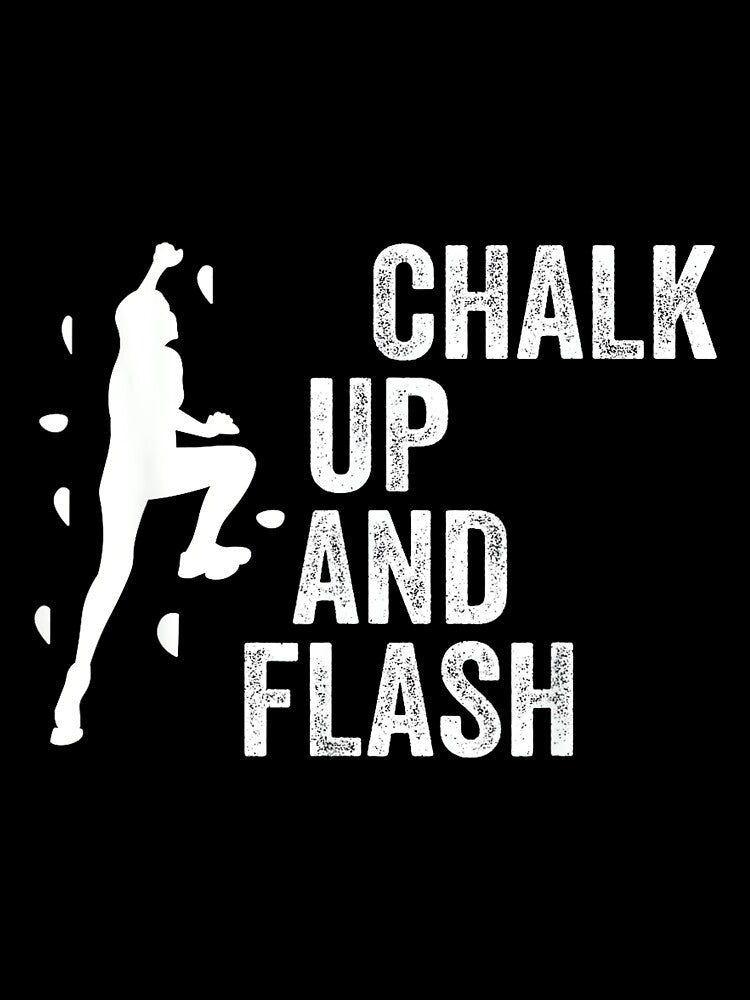 Boulderer Chalk Up And Flash Bouldering by JoyJRamos