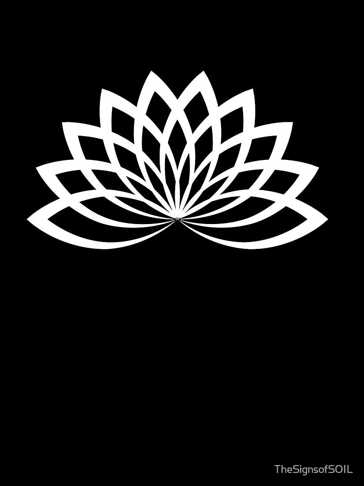S.O.I.L Signs: Lotus White on Black by TheSignsofSOIL