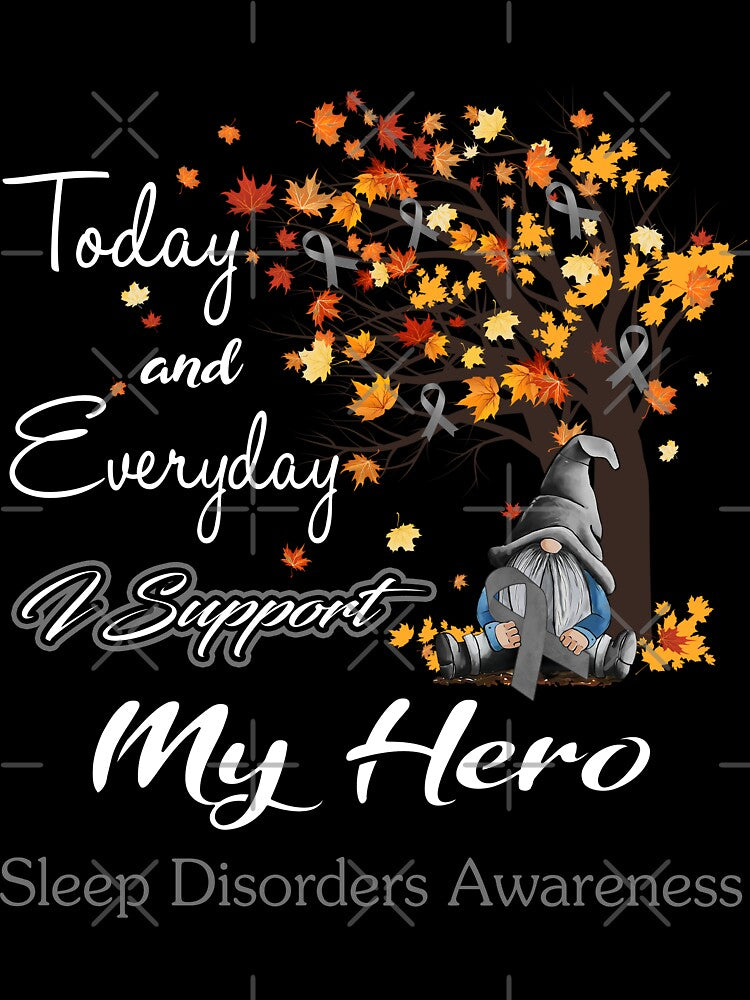 Sleep Disorders Awareness - Today and Everyday i support My Hero by Aaron309