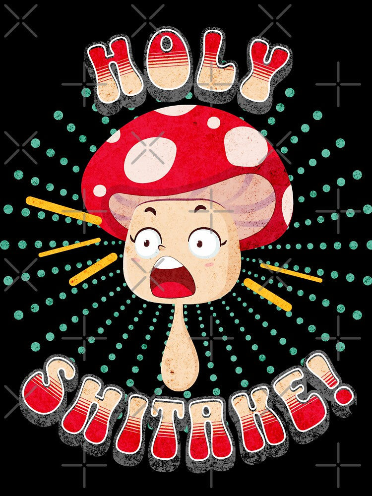 Holy Shitake! Mushroom by MorningTeeNmore Unisex , , , Long Sleeve Tee
