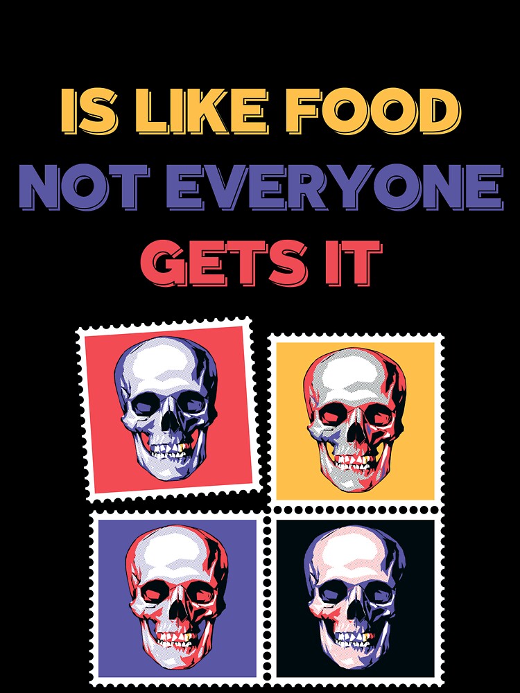 Dark Humor Is Like Food Not Everyone Gets It by AutumnVibeShop Unisex , , , Long Sleeve Tee