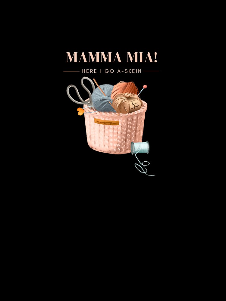 Mamma Mia! Here I go A-Skein yarn pun by 442b Unisex , , , Long Sleeve Tee
