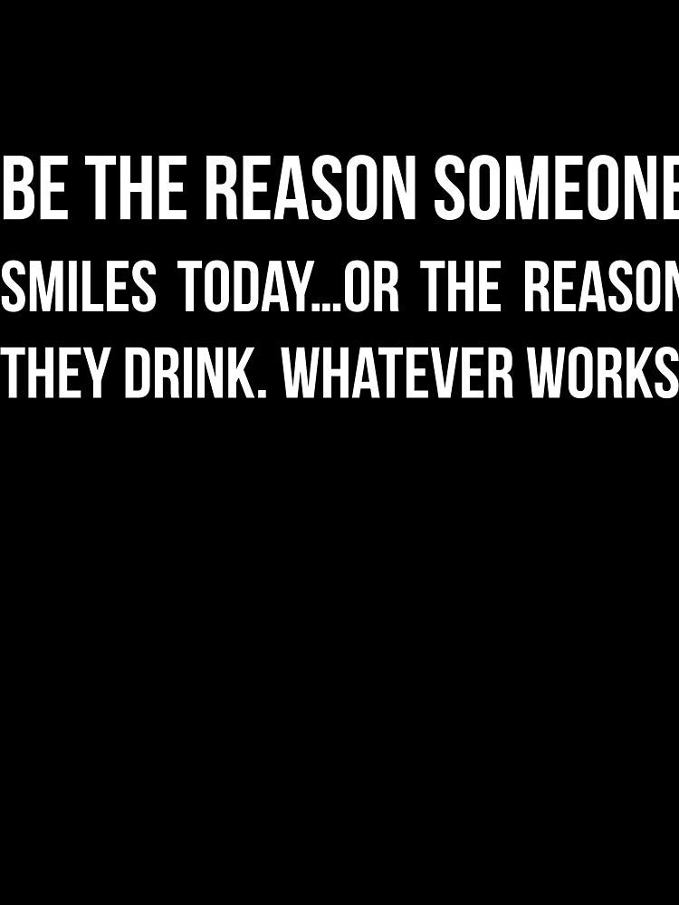 Be the reason today sarcastic by RedYolk Unisex , , , Long Sleeve Tee