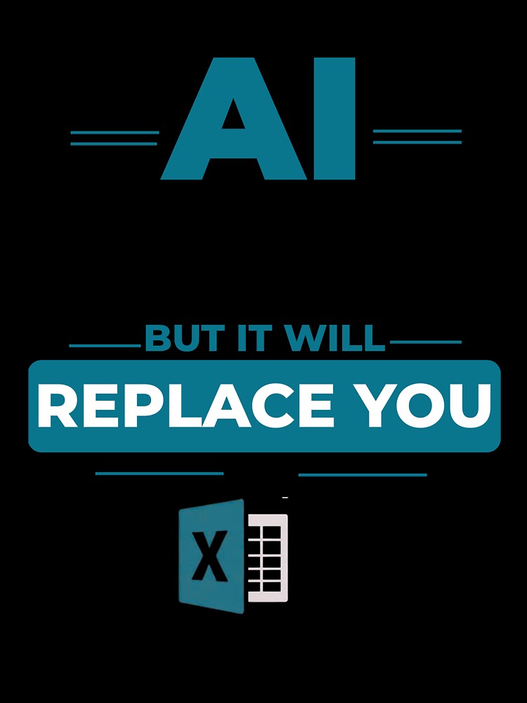 AI Won’t Replace Me Shirt, But It Will Replace You At Excel, Funny Office Humor Tee by DirectiveOffice