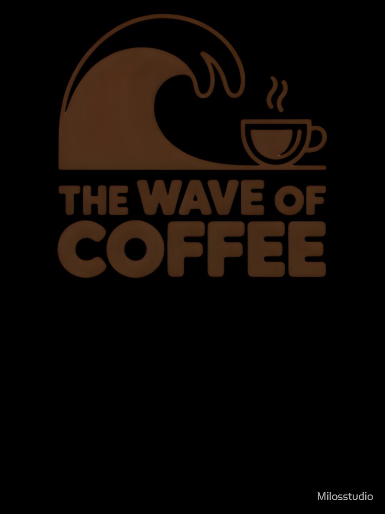The Wave of Coffee | Coffee Lover Art Shirt by Milosstudio Unisex , , , Long Sleeve Tee