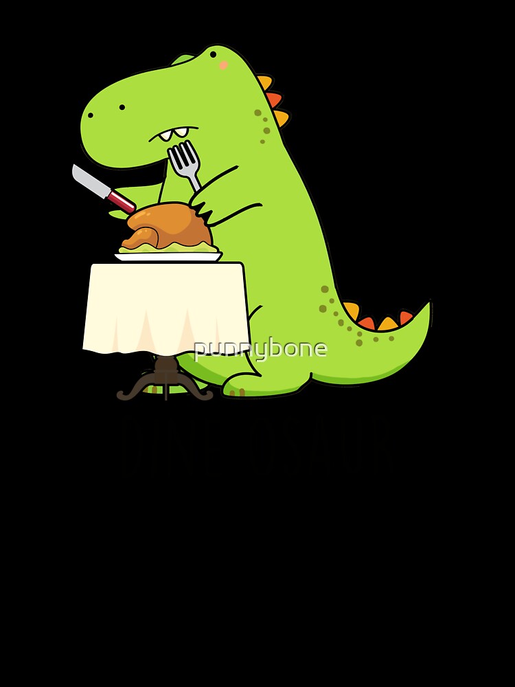Dine-osaur Funny Dinosaur Pun by punnybone Unisex , , , Long Sleeve Tee
