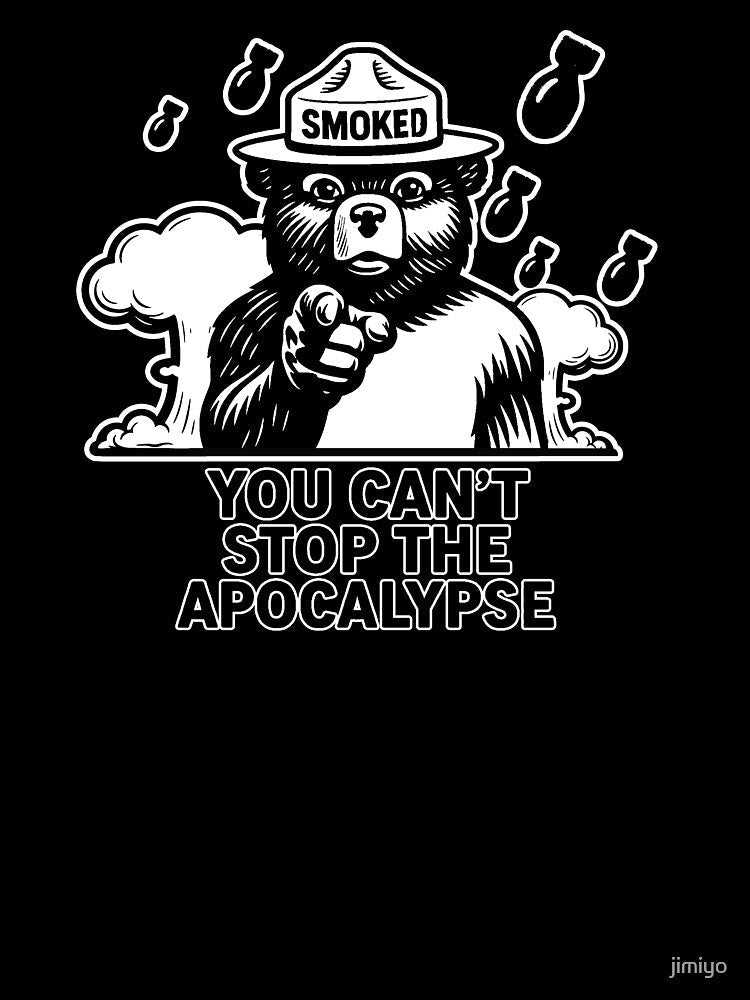 You cant stop the apocalypse by jimiyo Unisex , , , Long Sleeve Tee
