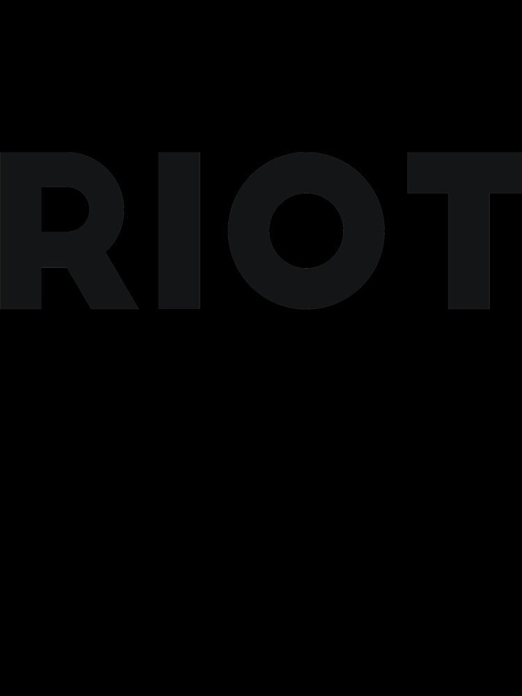 Riot Funny Sarcasm by RedYolk Unisex , , , Long Sleeve Tee