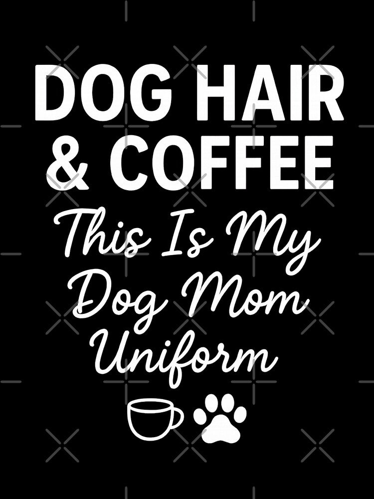 Dog Hair & Coffee Dog Mom Uniform Sticker – Funny Dog Lover Coffee Quote Design for Pet Moms & Trendy Aesthetic Gifts by Dimitrispoli