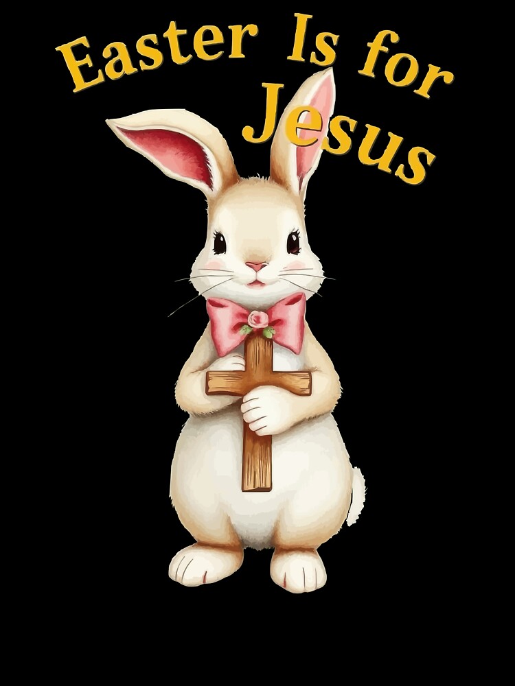Easter Is For Jesus Christian Bunny Easter Day Graphic With Cross by thespecialtyhub Unisex , , , Long Sleeve Tee