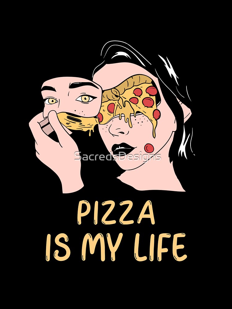 Pizza Is My Life (Face) by SacredsDesigns Unisex , , , Long Sleeve Tee