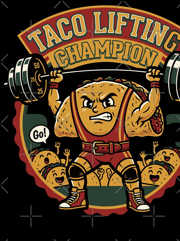 Taco Lifting Champion — Standing V2 by 1RSN