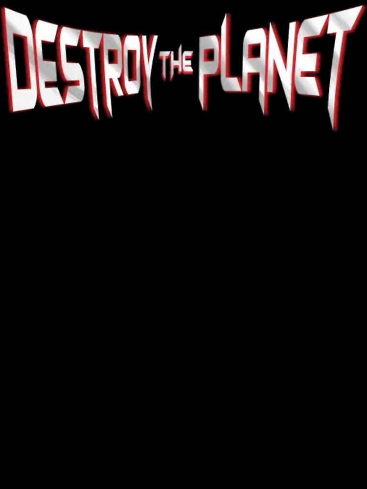 Destroy the Planet basic logo by Destroyplanets Unisex , , , Long Sleeve Tee