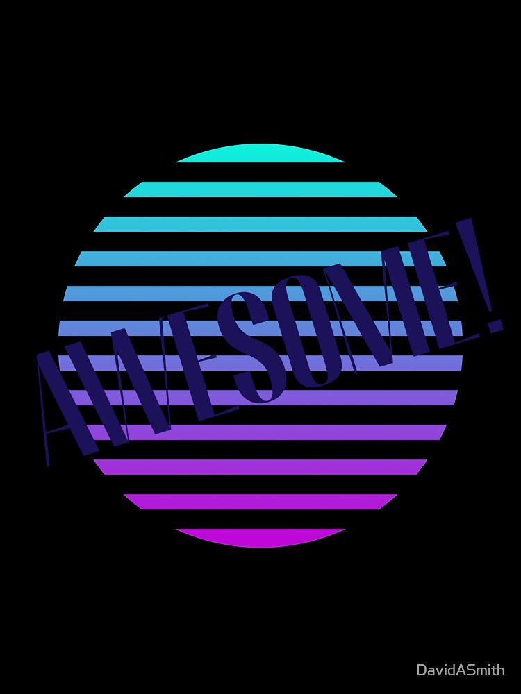 Awesome 80s by DavidASmith Unisex , , , Long Sleeve Tee