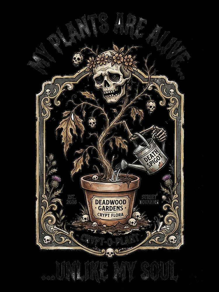 My Plants Are Alive... Unlike My Soul by DeadlyWhisper Unisex , , , Long Sleeve Tee