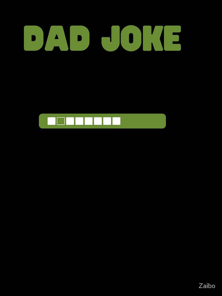 Dad Joke by Zaibo Unisex , , , Long Sleeve Tee