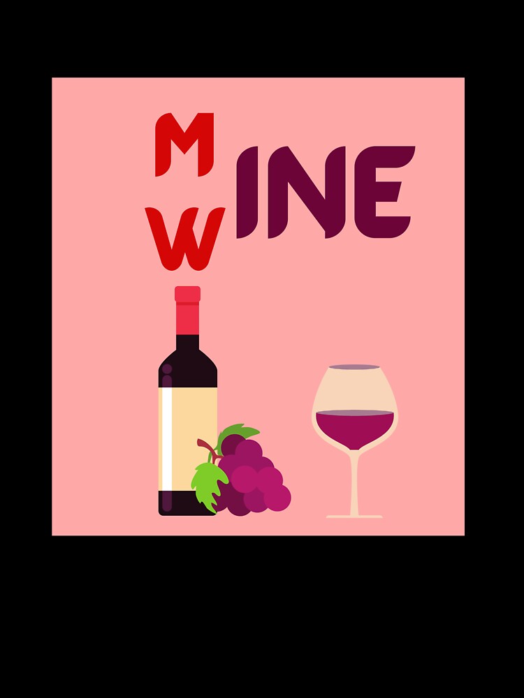 mine wine by APURU Unisex , , , Long Sleeve Tee