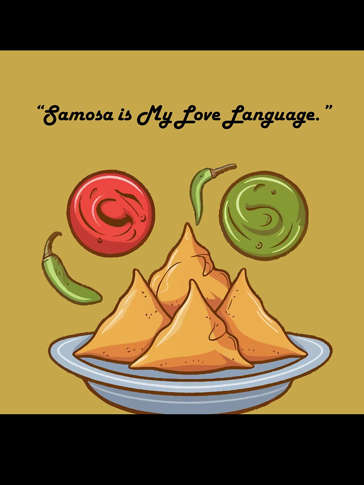 Samosa Is My Love Language – Funny Indian Food Lover Quote Illustration by PRFashions Unisex , , , Long Sleeve Tee