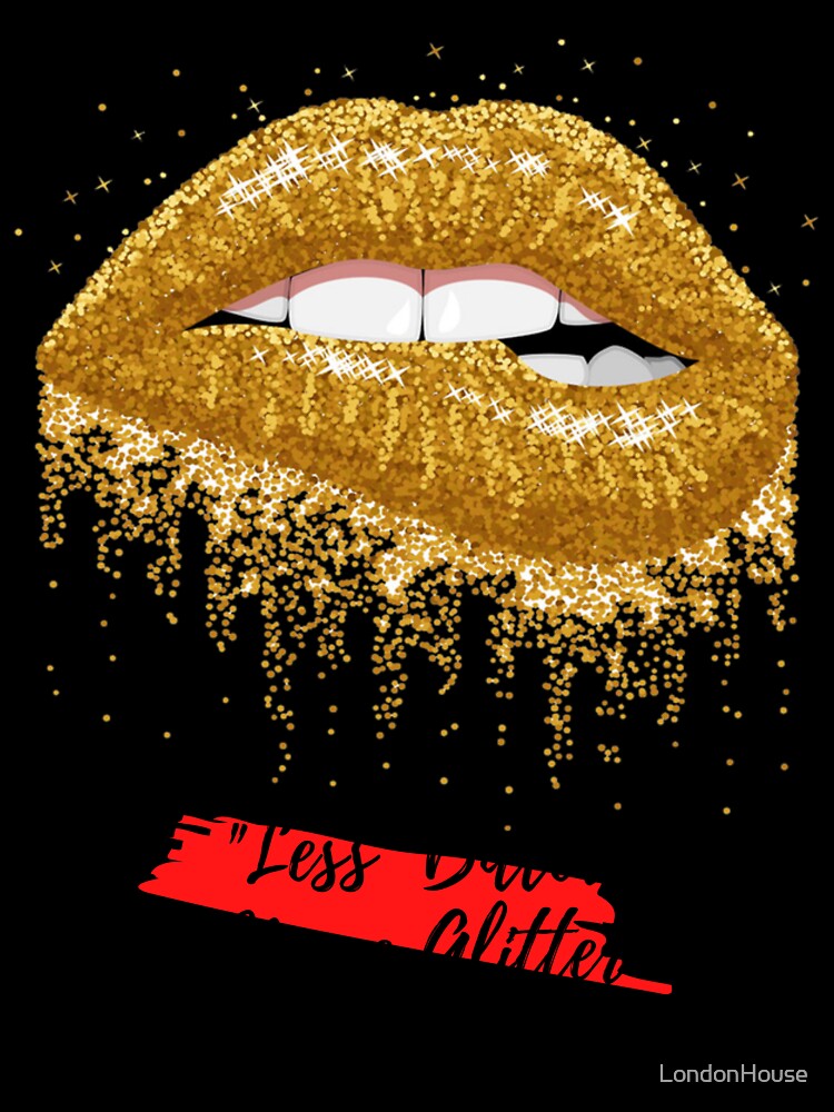 "Less Bitter, More Glitter" by LondonHouse Unisex , , , Long Sleeve Tee