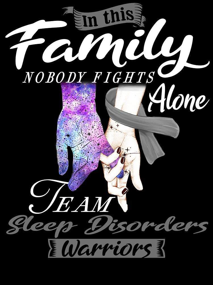 In This Family Nobody Fights Alone Team Sleep Disorders Warrior by deputylove Unisex , , , Long Sleeve Tee
