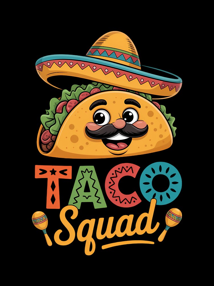 Mexican Food Lover Cute Taco Squad by Moon-Ape