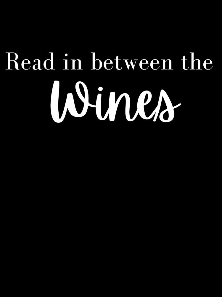 Between The Wines by Vivoh12 Unisex , , , Long Sleeve Tee