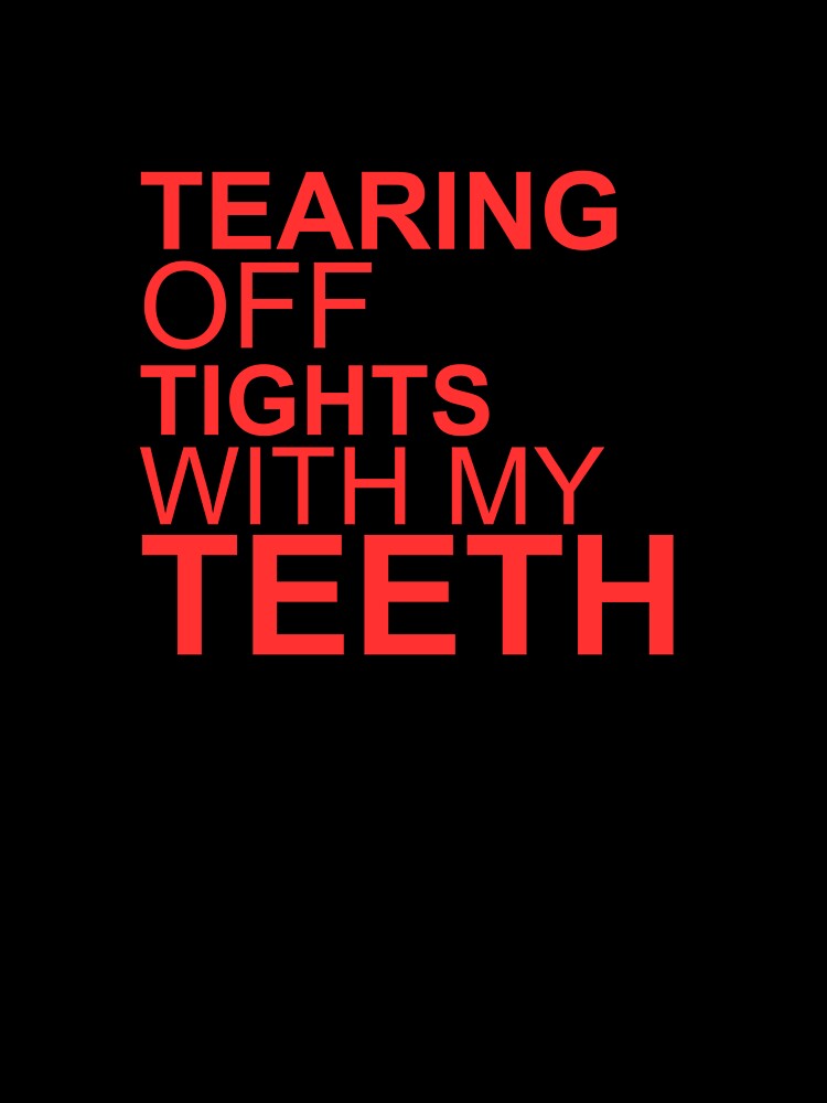 Tearing Off Tights With My Teeth Insomnia by viewonder Unisex , , , Long Sleeve Tee