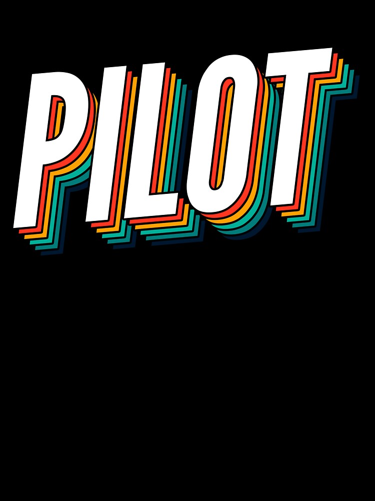Pilot Retro Vintage Label For The Best Pilot by SVPOD Unisex , , , Long Sleeve Tee