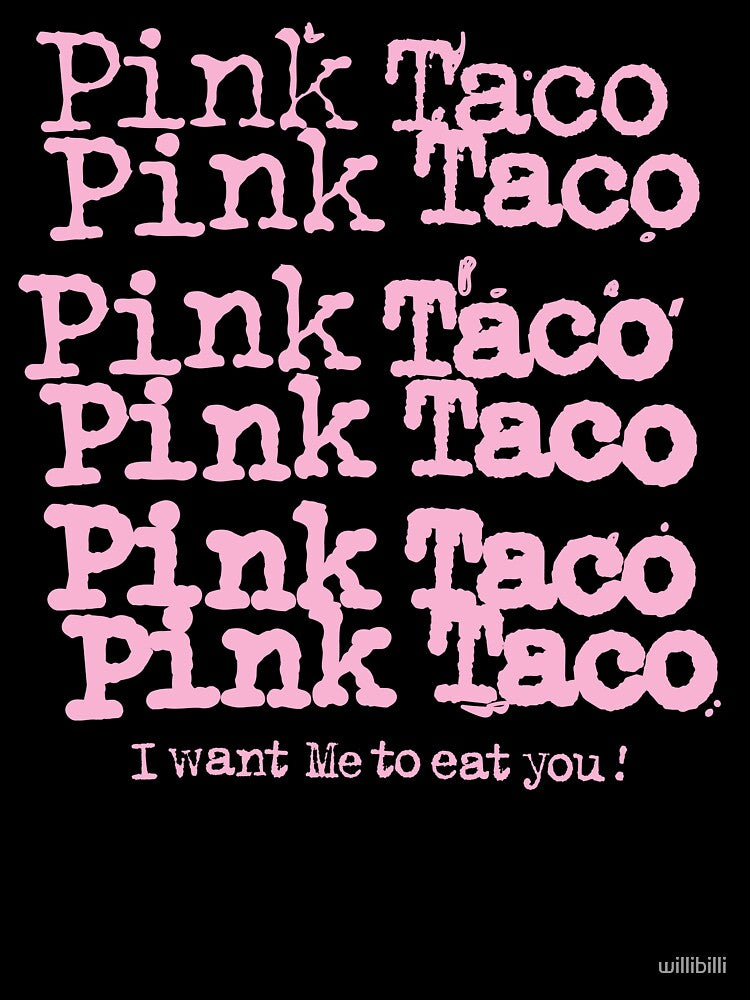 Pick Taco Eat Me by willibilli Unisex , , , Long Sleeve Tee
