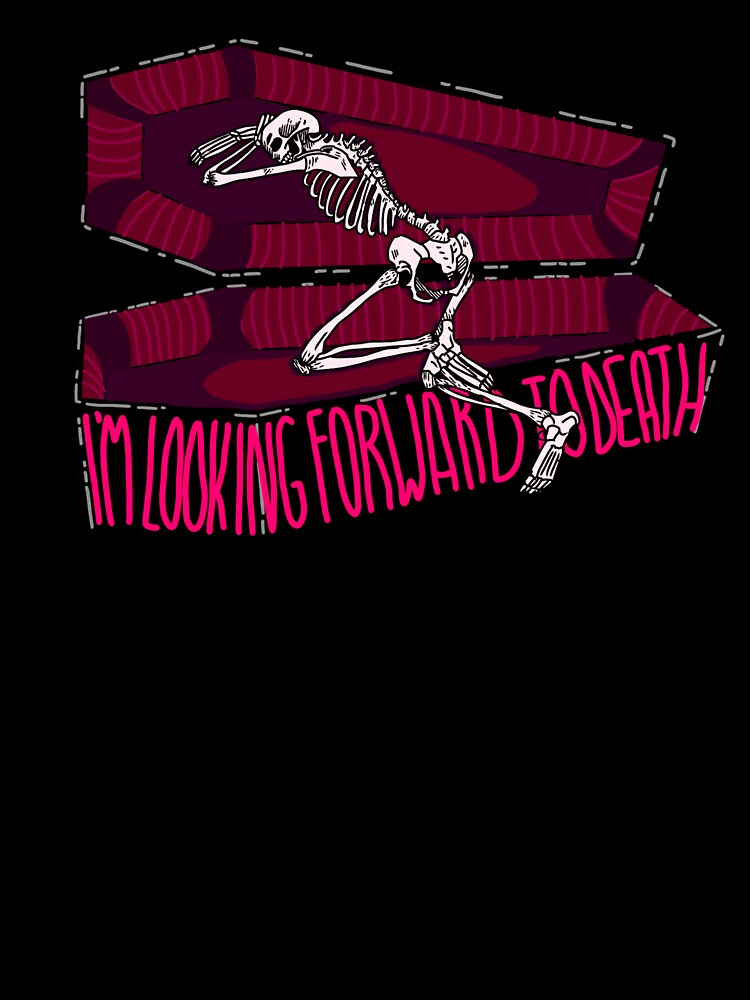 Looking Forward to Death by Jos9Lives Unisex , , , Long Sleeve Tee