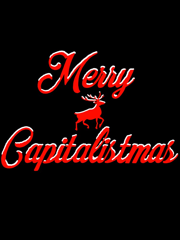 Merry Capitalistmas by Social-T Unisex , , , Long Sleeve Tee