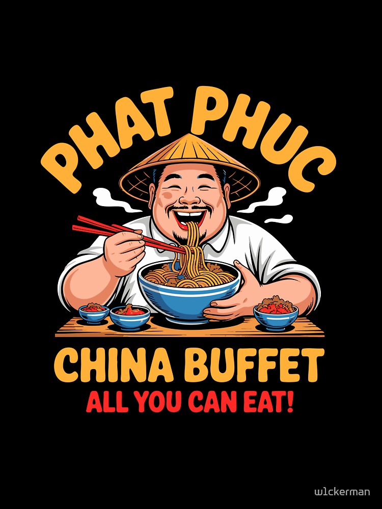 Funny Phat Phuc China Buffet Cartoon Chinese Food Lover by w1ckerman Unisex , , , Long Sleeve Tee