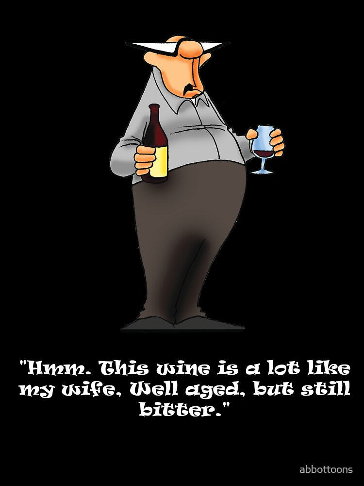 Funny Wine and Wife Cartoon Humor by abbottoons Unisex , , , Long Sleeve Tee