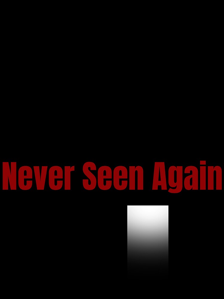 Filed Never Seen Again–Funny Office Shirt by DirectiveOffice Unisex , , , Long Sleeve Tee