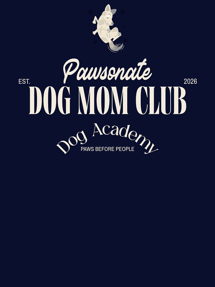 Pawsonate Dog Mom Club by T&L Merch