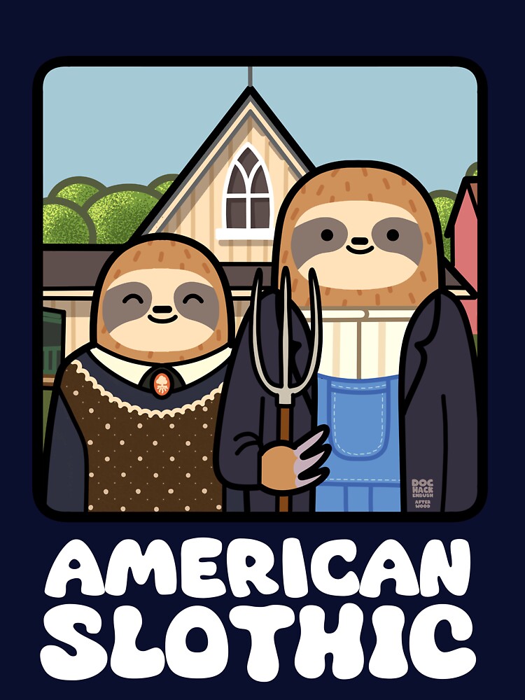 American Slothic (Dark) by DocHackenbush