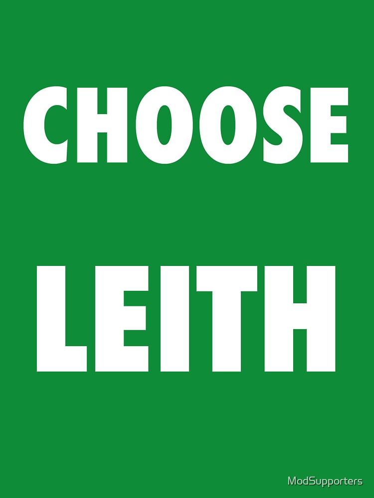 Choose Leith, Edinburgh, Green, Scottish, Hibs by ModSupporters Unisex , , , Long Sleeve Tee