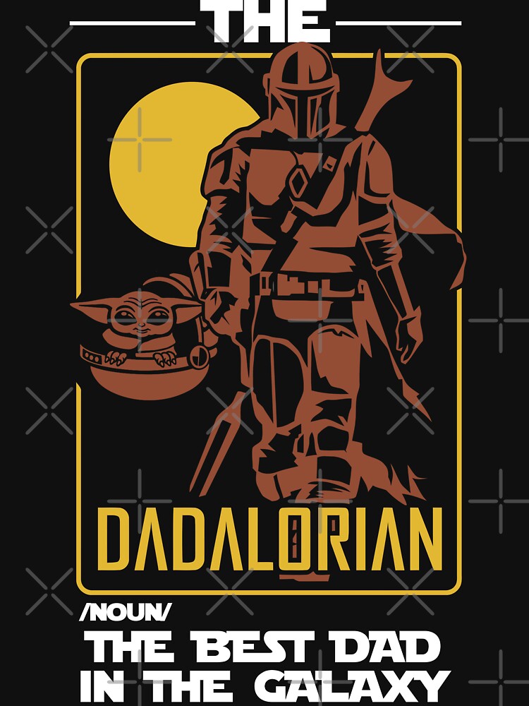 The Dadalorian The Best Dad In The Galaxy Funny Father's Day Gift by meowspring Unisex , , , Long Sleeve Tee