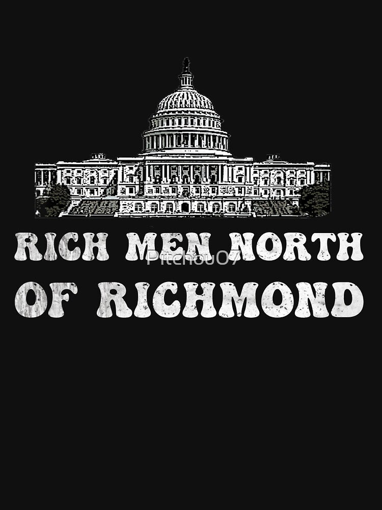 Rich Men North Of Richmond by Pitchou07 Unisex , , , Long Sleeve Tee