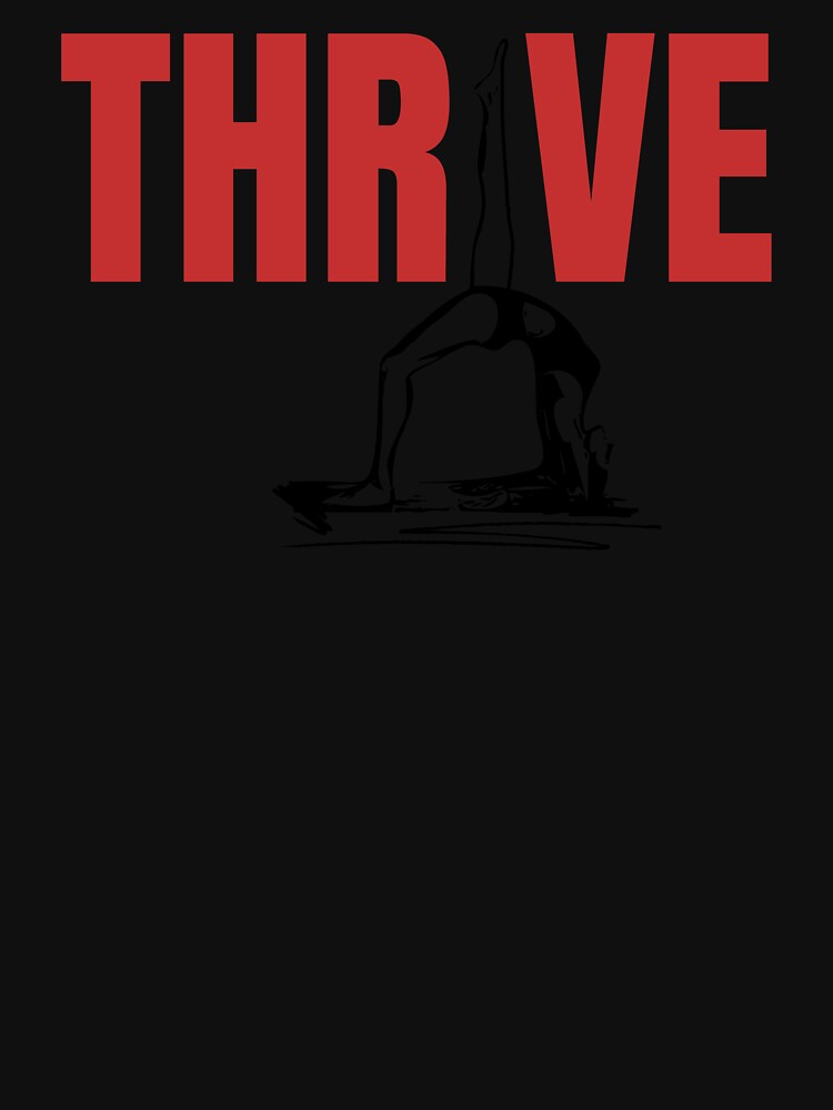 THRIVE- Yoga Design by AK Vinyasa Unisex , , , Long Sleeve Tee