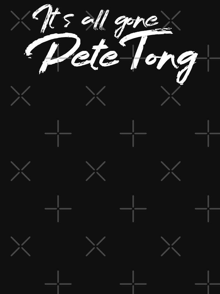 It's all gone Pete Tong by metropol Unisex , , , Long Sleeve Tee