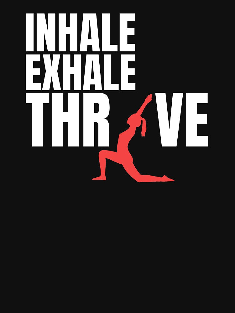 INHALE-EXHALE-THRIVE by AK Vinyasa Unisex , , , Long Sleeve Tee