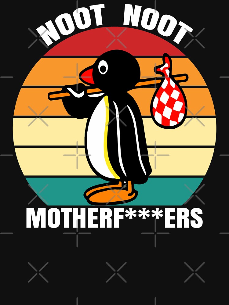 Noot Noot Pingu, Funny Gift Noot Noot, Pingu Noot Noot Motherf by Ake10 Unisex , , , Long Sleeve Tee
