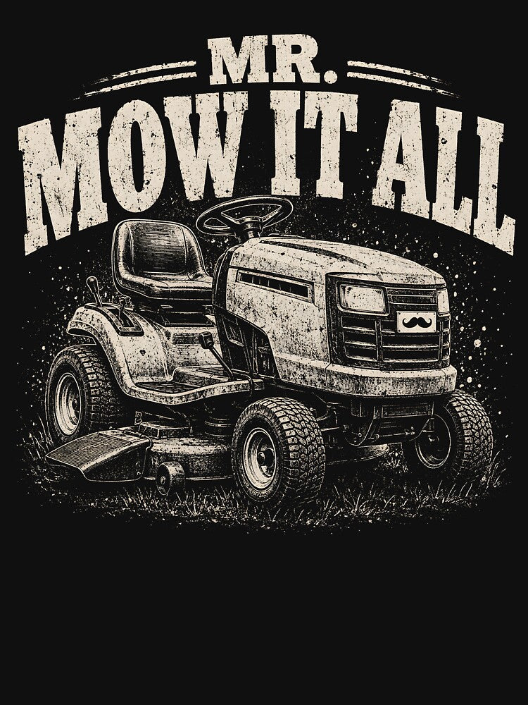 Mr. Mow It All Lawn Mower Landscaper by zoes-ink Unisex , , , Long Sleeve Tee