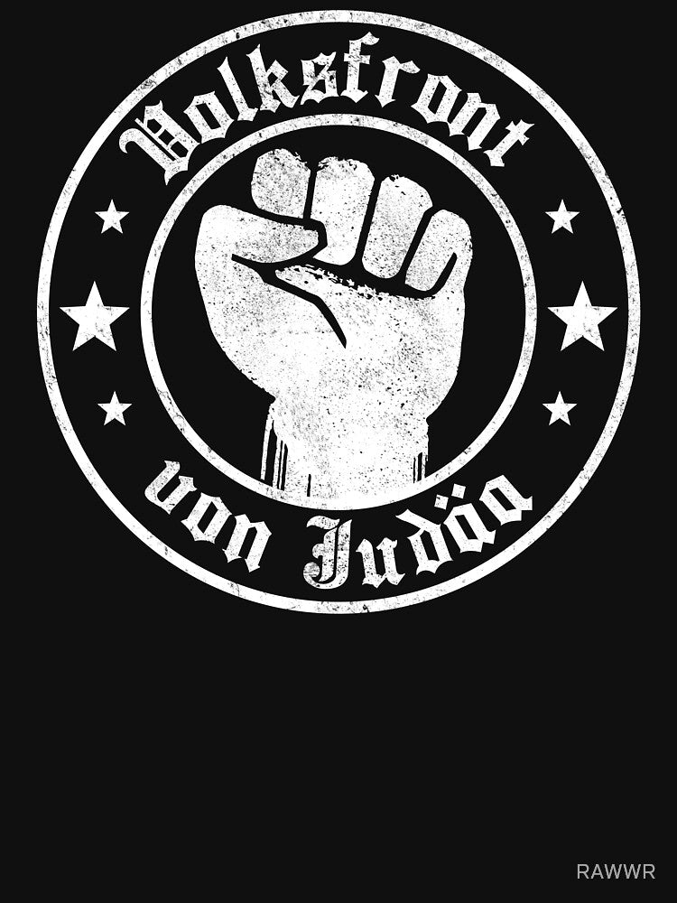 Popular Front of Judea by RAWWR Unisex , , , Long Sleeve Tee