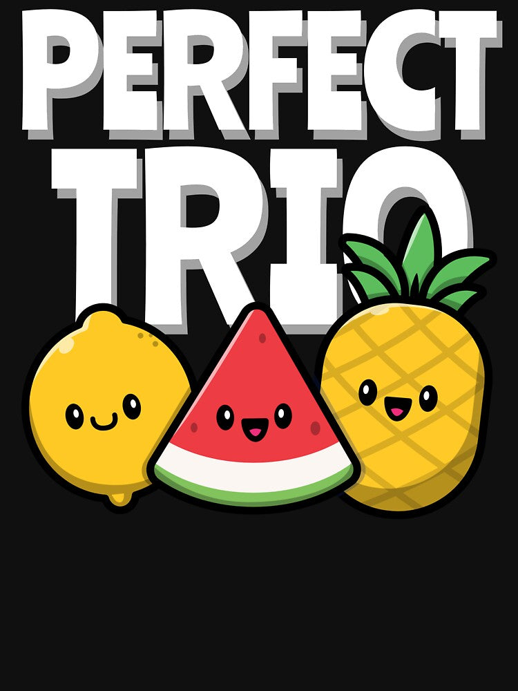 Perfect Trio Fruit by TastyTees-Store