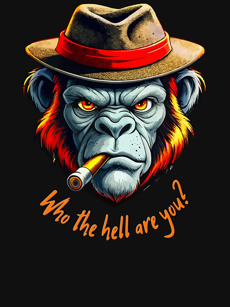 Grumpy Monkey with Cigar: Who Are You? by VikArtStudio Unisex , , , Long Sleeve Tee