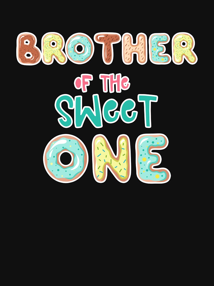 Brother of the sweet one Family Donut theme by SwankyFine